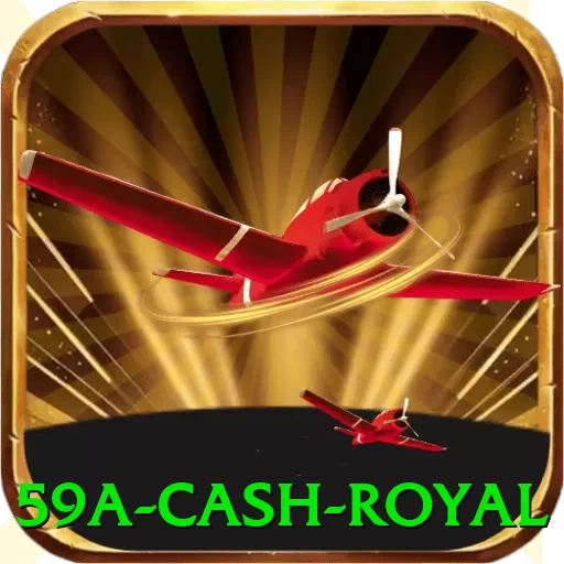 59a Cash Royal - vip